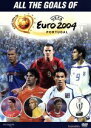【中古】 UEFA EURO2004 ポルトガル大会 オールゴールズ!/(サッカー)