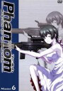 【中古】 Phantom~Requiem for the Phantom~Mission-6/ニトロプラス(原作),高垣彩陽(アイン),入野自由(ツヴァイ),山下喜光(キャラクターデザイン),ささきむつみ(キャラクターデザイン),菊地洋子(キ