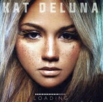  Loading／Kat　Deluna