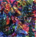 【中古】 BIRDCAGE．EP／HOWL BE QUIET