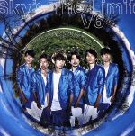 【中古】 Sky’s　The　Limit（DVD付）／V6
