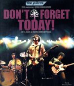 【中古】 the　pillows　25th　Anniversary　NEVER　ENDING　STORY“DON’T　FORGET　TODAY！”2014．10．04　at　TOKYO　DOME　CITY　HALL（Blu－ray　Dis