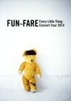 【中古】 Every　Little　Thing　Concert　Tour　2014～FUN－FARE～／Every　Little　Thing