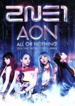 【中古】 2014　2NE1　WORLD　TOUR～ALL　OR　NOTHING～in　Japan／2NE1