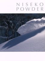 【中古】 NISEKO　POWDER／渡辺洋一(著者)
