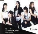 【中古】 I　miss　you／THE　FUTURE（A）／℃－ute