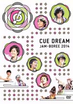 【中古】 CUE　DREAM　JAM−BOREE　2014／OFFICE　CUE,（趣味／教養） 【中古】afb