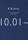 【中古】 K．K　closet(Autumn‐Winter　10