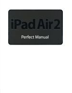【中古】 iPad　Air2　Perfect　Manual／野沢直樹(著者),村上弘子(著者)