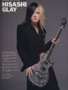 【中古】 HISASHI GLAY RittorMusicMookGUITAR MAGAZINE SPECIAL ARTIST SERIES／ギター マガジン編集部