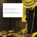 【中古】 Color　Mix　Vol．3　YELLOW－R＆B，House　Grooves－REVOLUTION　RECORDING　Works　mixed　by　DJ　mayuko　（FREEDOM　RECORD）／DJ　mayuko（