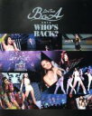 【中古】 BoA　LIVE　TOUR　2014～WHO’S　BACK？～（Blu－ray　Disc）／BoA