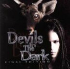 【中古】 Devils　In　The　Dark－FINAL　EDITION－（DVD付）／大村孝佳
