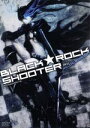 【中古】 BLACK★ROCK SHOOTER －PILOT Edition－／B★RS Project