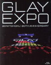 【中古】 GLAY EXPO 2014 TOHOKU 20th Anniversary Standard Edition（Blu－ray Disc）／GLAY