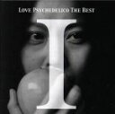 【中古】 LOVE PSYCHEDELICO THE BEST I／LOVE PSYCHEDELICO