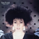 【中古】 ニュー・パステル/笠井紀美子