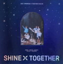 【中古】 2021 TXT FANLIVE SHINE X TOGETHER(UNIVERSAL MUSIC STORE限定盤)/TOMORROW X TOGE...