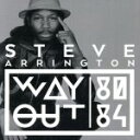 【中古】 WAY OUT (80−84)(1月下旬〜2月中旬発売予定)/スティーヴ・アリントン