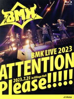֥å ŷԾŹ㤨֡š BMKLIVE2023ATTENTIONPleaseBlurayDiscˡBMKפβǤʤ110ߤˤʤޤ