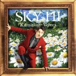 【中古】 カミツレベルベット（DVD付B）／SKY−HI（AAA）