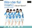 š WonderfulWorldCavaCavaAˡJuiceJuice