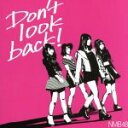 【中古】 Don’t look back!(Type−B)(初回限定版)/NMB48