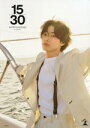 【中古】 山崎賢人15周年記念写真集 15/30 KENTO YAMAZAKI IN TURKEY 15周年/30歳 メモリアル写真集/荒木勇人(写真家),山崎...
