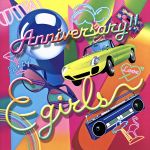 【中古】 Anniversary！！（DVD付）／E－girls