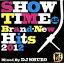 š SHOWTIME12BrandNewHits2012MixedByDJSHUZOʥ˥Х