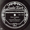 【中古】 ベニー・グッドマンと歌姫たち 第二集(1936〜1945)/ベニー・グッドマン,Benny Goodman & His Orch. with Mart...