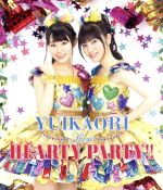 【中古】 ゆいかおり　LIVE　HEARTY　PARTY！！（Blu－ray　Disc）／ゆいかおり