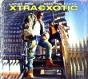 【中古】 XTRAEXOTIC/ラージ・プロフェッサー/ニーク・ザ・エキゾティック