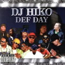 【中古】 DEF DAY/DJ HIKO