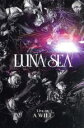 【中古】 Live　on　A　WILL（初回限定版）／LUNA　SEA