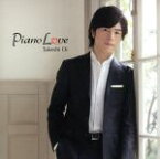 【中古】 Piano　Love／大井健,伊藤友馬,田草川亮太