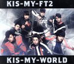 【中古】 KIS－MY－WORLD（通常盤）／Kis－My－Ft2