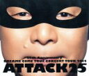 【中古】 25th　Anniversary　DREAMS　COME　TRUE　CONCERT　TOUR　2014　－　ATTACK25　－（Blu－ray　Disc）／DREAMS　COME　TRUE