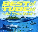 【中古】 BEST　of　TUBEst　～All　Time　Best～／TUBE