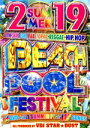 【中古】 2019 BEACH POOL FESTIVAL/VDJ STAR★DUST