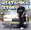 š WESTAHOLICSTORYMIXXXEDBYDJGANEDJGANEMIX,STILLHIGHGRADE,MUROZO,KUTSDACOYOTE,KOWICHI,JOYSTICKK,DESTINO,KEN