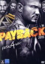 【中古】 WWE ペイバック2015/(格闘技)
