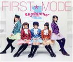 【中古】 FIRST＊MODE（初回限定盤）／Rhodanthe＊,西明日香,田中真奈美,種田梨沙,内山夕実,東山奈央,諏訪彩花