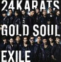 【中古】 24karats GOLD SOUL／EXILE