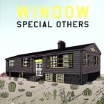 【中古】 WINDOW（初回限定盤）／SPECIAL　OTHERS