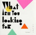 【中古】 What are you looking for／ハナレグミ