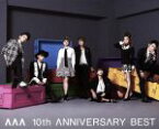 【中古】 AAA　10th　ANNIVERSARY　BEST（DVD付）／AAA