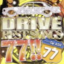 【中古】 DRIVE　BEST　SONGS　77！！／DJ　ASH