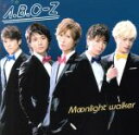 【中古】 Moonlight walker(初回限定盤B)(DVD付)/A.B.C−Z