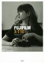  もっと知りたいFUJIFILM　X－T10　撮影スタイルBOOK Books　for　Art　and　Photography／鈴木文彦(著者)